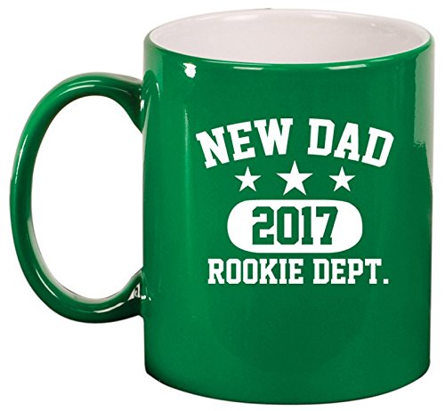 Ceramic Coffee Tea Mug Cup New Dad 2017 Father Rookie Dept (Green)