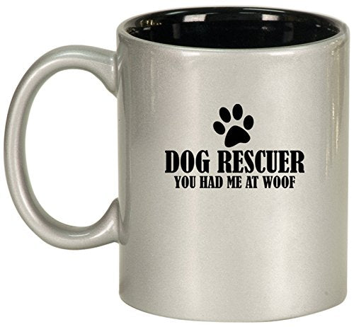 Ceramic Coffee Tea Mug Dog Rescuer You Had Me At Woof (Silver)