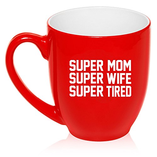 16 oz Large Bistro Mug Ceramic Coffee Tea Glass Cup Super Mom Wife Tired (Red)