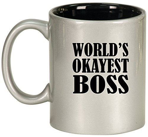 Ceramic Coffee Tea Mug Cup World's Okayest Boss (Silver)