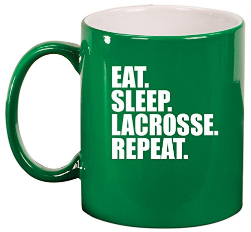 Ceramic Coffee Tea Mug Cup Eat Sleep Lacrosse Repeat (Green)