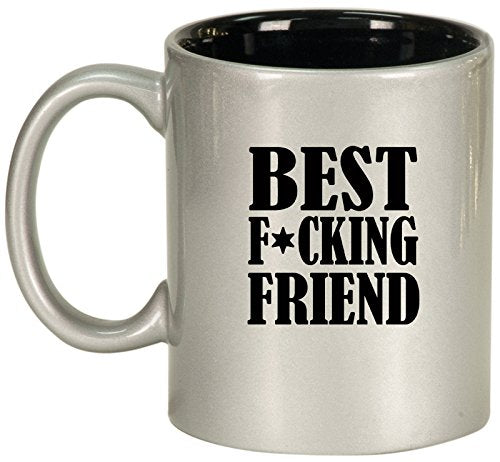 Ceramic Coffee Tea Mug Cup Best F ing Friend (Silver)