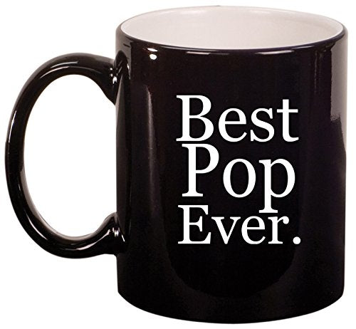 Ceramic Coffee Tea Mug Cup Best Pop Ever (Black)