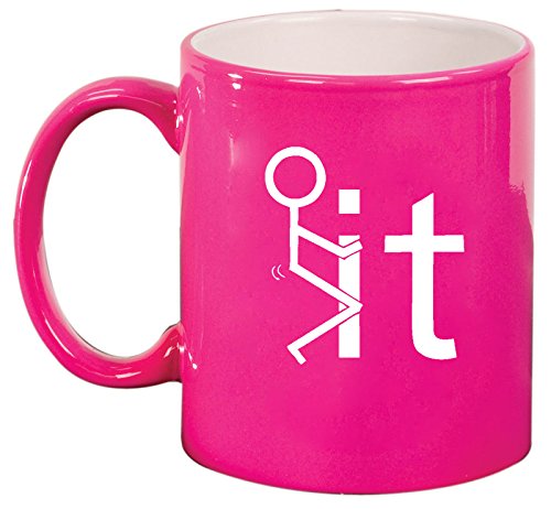 Ceramic Coffee Tea Mug Cup F It Screw It Stick Figure (Pink)