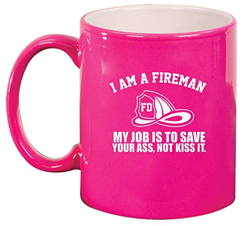 Ceramic Coffee Tea Mug Cup Fireman Here To Save You (Pink)