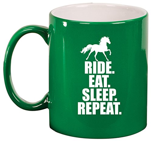Ceramic Coffee Tea Mug Horse Ride Eat Sleep Repeat (Green)