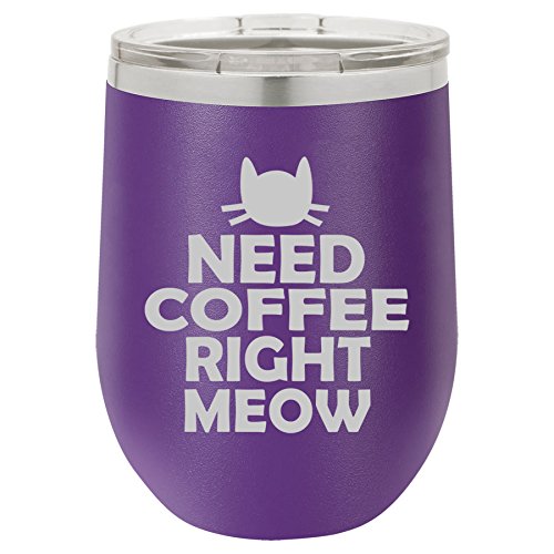 12 oz Double Wall Vacuum Insulated Stainless Steel Stemless Wine Tumbler Glass Coffee Travel Mug With Lid Cat Need Coffee Right Meow (Purple)