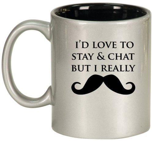 I'd Love To Stay Mustache Ceramic Coffee Tea Mug Cup Silver Black