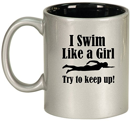 Ceramic Coffee Tea Mug Cup Swim Like A Girl (Silver)
