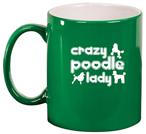 Ceramic Coffee Tea Mug Cup Crazy Poodle Lady (Green)