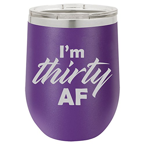 12 oz Double Wall Vacuum Insulated Stainless Steel Stemless Wine Tumbler Glass Coffee Travel Mug With Lid I'm Thirty AF Funny 30th Birthday (Purple)