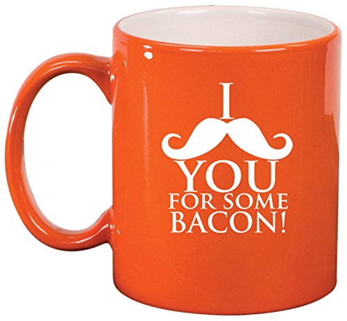Ceramic Coffee Tea Mug I Mustache You For Some Bacon (Orange)
