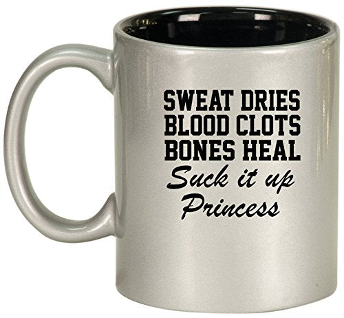 Ceramic Coffee Tea Mug Cup Sweat Blood Suck It Up Princess (Silver)