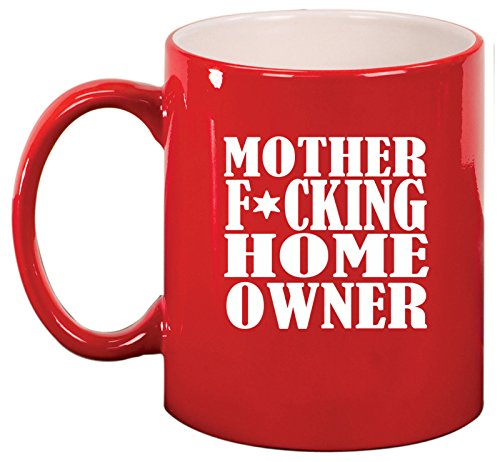 Ceramic Coffee Tea Mug Cup Mother F ing Home Owner House Warming (Red)