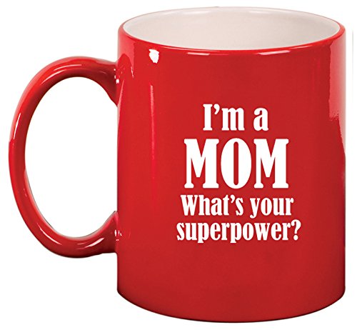 Ceramic Coffee Tea Mug Cup Mom Superpower (Red)