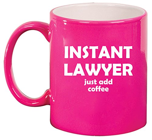 Ceramic Coffee Tea Mug Cup Instant Lawyer Just Add Coffee Funny (Pink)