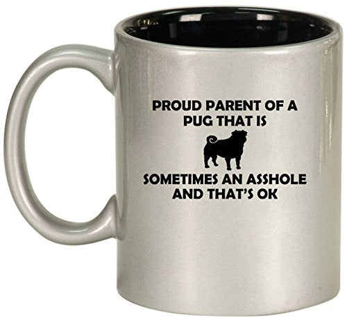 Ceramic Coffee Tea Mug Cup Proud Parent Pug (Silver)