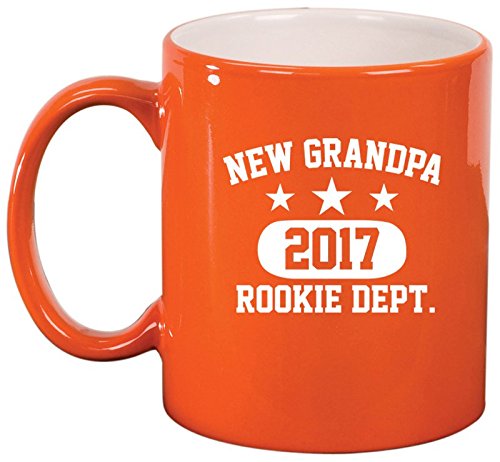 Ceramic Coffee Tea Mug Cup New Grandpa 2017 Grandfather Rookie Dept (Orange)