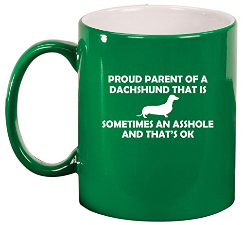 Ceramic Coffee Tea Mug Cup Proud Parent Dachshund (Green)