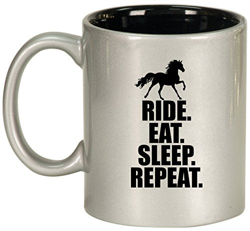 Ceramic Coffee Tea Mug Horse Ride Eat Sleep Repeat (Silver)
