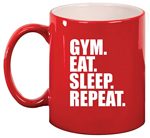Ceramic Coffee Tea Mug Gym Eat Sleep Repeat (Red)