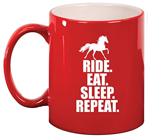 Ceramic Coffee Tea Mug Horse Ride Eat Sleep Repeat (Red)