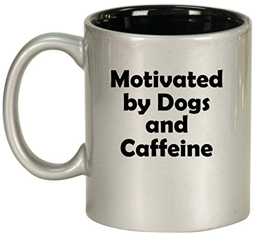 Ceramic Coffee Tea Mug Cup Motivated By Dogs And Caffeine (Silver)