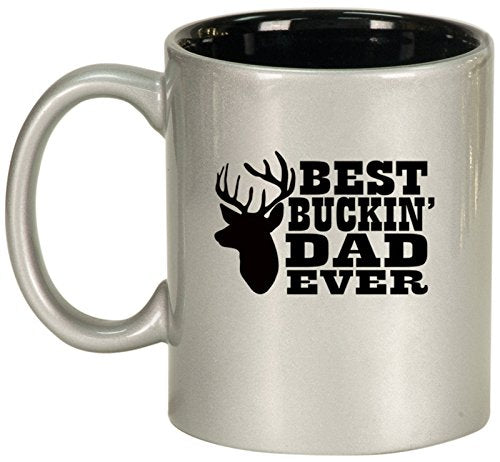 Ceramic Coffee Tea Mug Cup Best Buckin Dad Ever Father (Silver)
