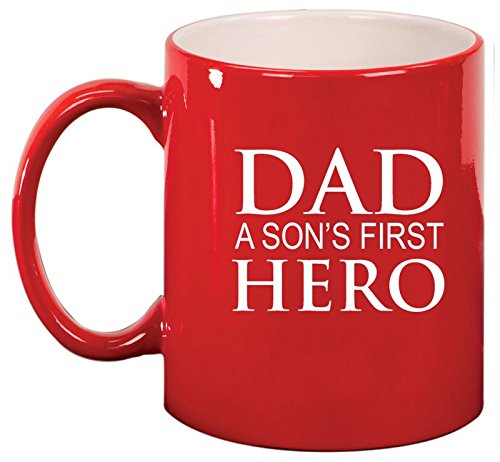 Ceramic Coffee Tea Mug Cup Dad A Son's First Hero Father (Red)