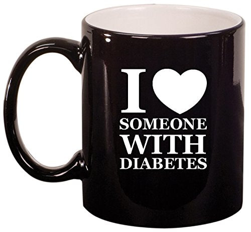 Ceramic Coffee Tea Mug I Love Someone With Diabetes (Black)