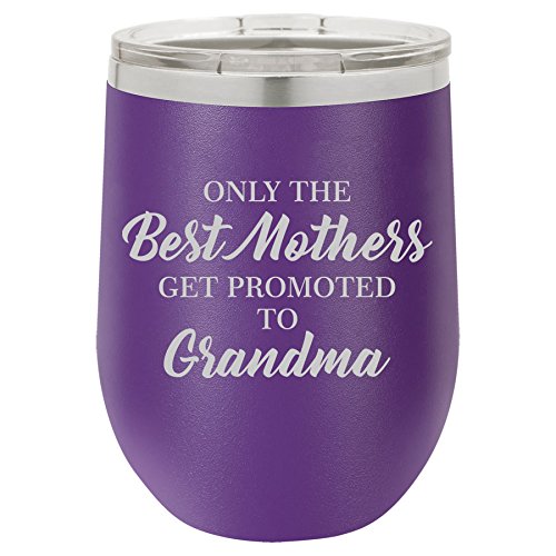 12 oz Double Wall Vacuum Insulated Stainless Steel Stemless Wine Tumbler Glass Coffee Travel Mug With Lid The Best Mothers Get Promoted To Grandma (Purple)