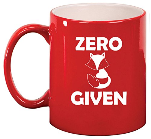 Ceramic Coffee Tea Mug Cup Zero Fox Given Funny (Red)