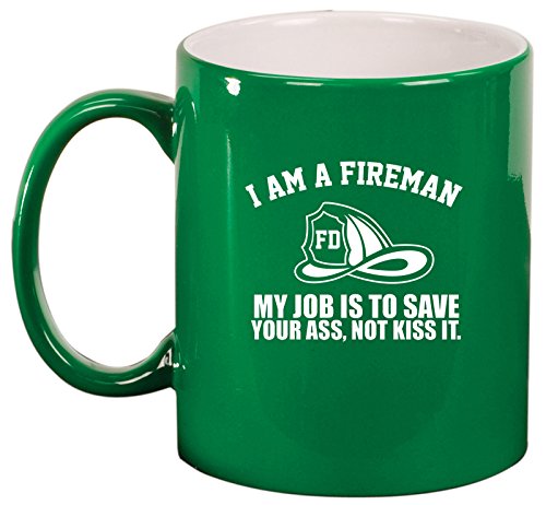 Ceramic Coffee Tea Mug Cup Fireman Here To Save You (Green)