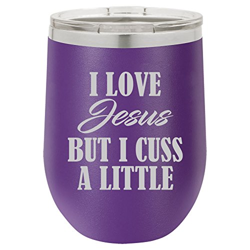 12 oz Double Wall Vacuum Insulated Stainless Steel Stemless Wine Tumbler Glass Coffee Travel Mug With Lid I Love Jesus But I Cuss A Little Funny (Purple)