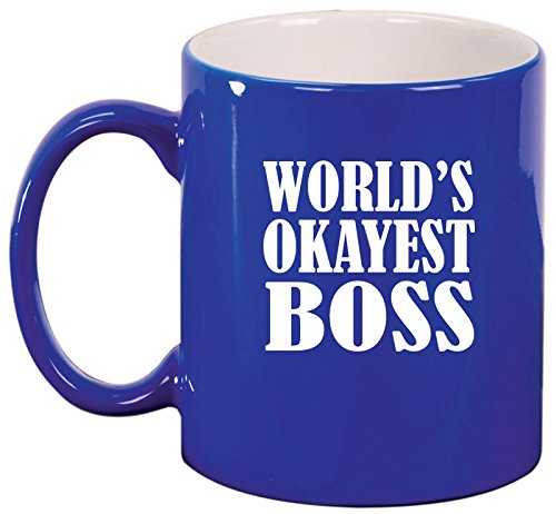 Ceramic Coffee Tea Mug Cup World's Okayest Boss (Blue)