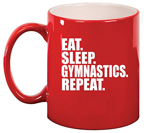 Ceramic Coffee Tea Mug Cup Eat Sleep Gymnastics Repeat (Red)