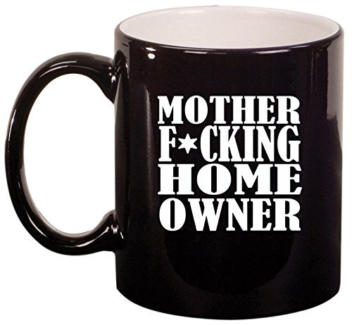 Ceramic Coffee Tea Mug Cup Mother F ing Home Owner House Warming (Black)
