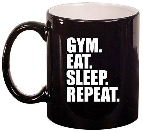 Ceramic Coffee Tea Mug Gym Eat Sleep Repeat (Black)