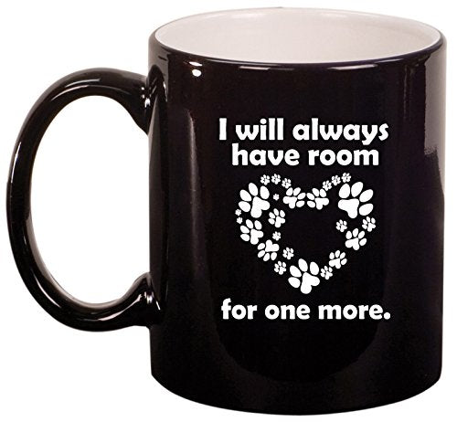 Ceramic Coffee Tea Mug Cup Room for One More Dog Cat Animal Paw Print (Black)