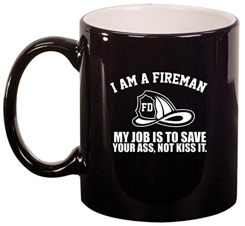 Ceramic Coffee Tea Mug Cup Fireman Here To Save You (Black)