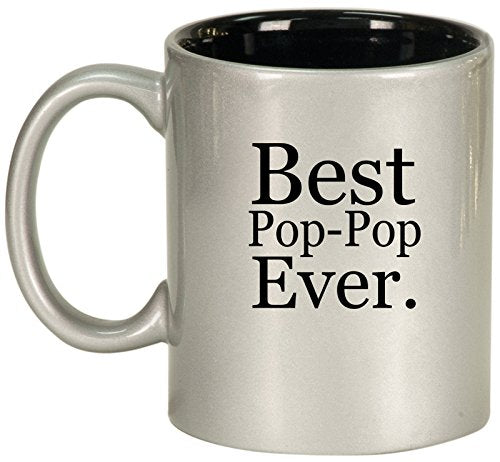 Ceramic Coffee Tea Mug Cup Best Pop-Pop Ever (Silver)