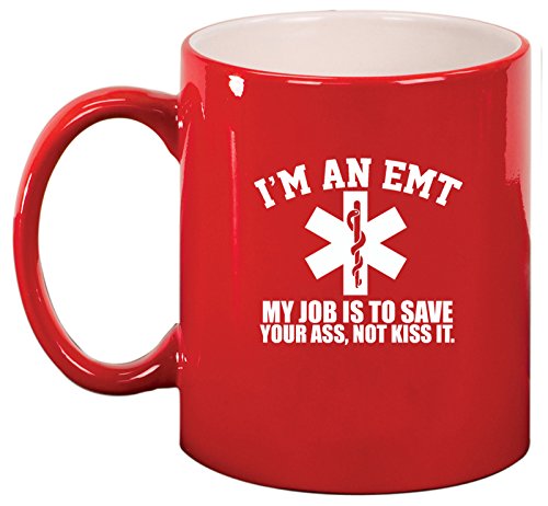 Ceramic Coffee Tea Mug EMT Job is to Save You (Red)