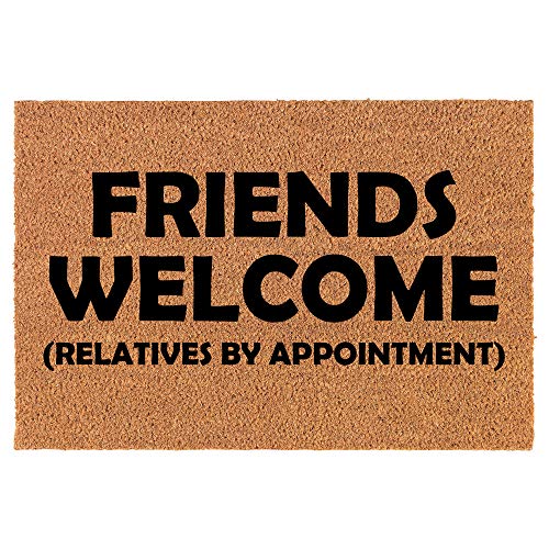 Coir Doormat Front Door Mat New Home Closing Housewarming Gift Friends Welcome Relatives by Appointment Funny (24" x 16" Small)