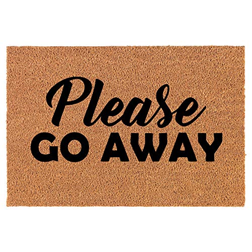 Coir Doormat Front Door Mat New Home Closing Housewarming Gift Please Go Away Funny (30" x 18" Standard)