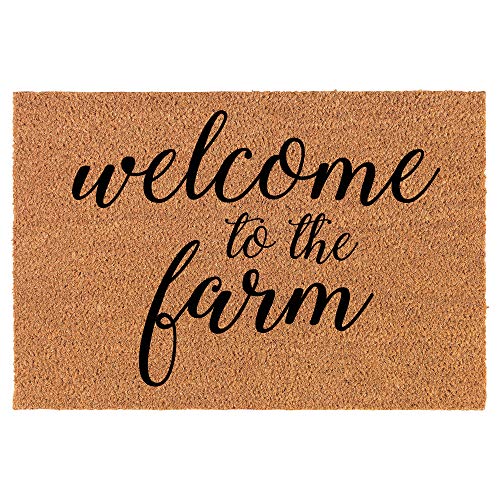 Coir Doormat Front Door Mat New Home Closing Housewarming Gift Welcome to The Farm (24" x 16" Small)