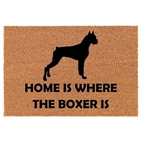 Coir Doormat Front Door Mat New Home Closing Housewarming Gift Home is Where The Boxer is Dog (24" x 16" Small)