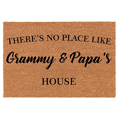 Coir Doormat Front Door Mat New Home Closing Housewarming Gift There's No Place Like Grammy & Papa's House Grandma Grandpa Grandparents Grandmother Grandfather (24" x 16" Small)