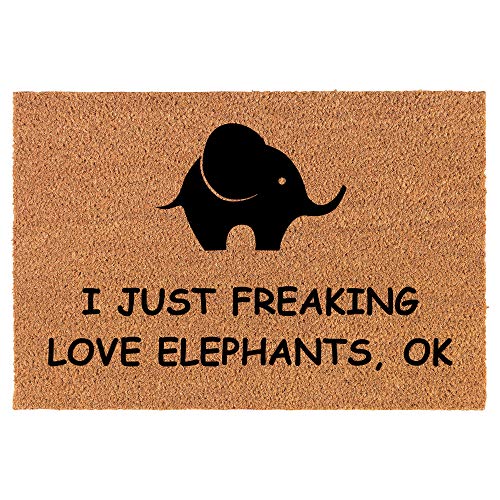 Coir Doormat Front Door Mat New Home Closing Housewarming Gift I Just Freaking Love Elephants Funny (30" x 18" Standard)