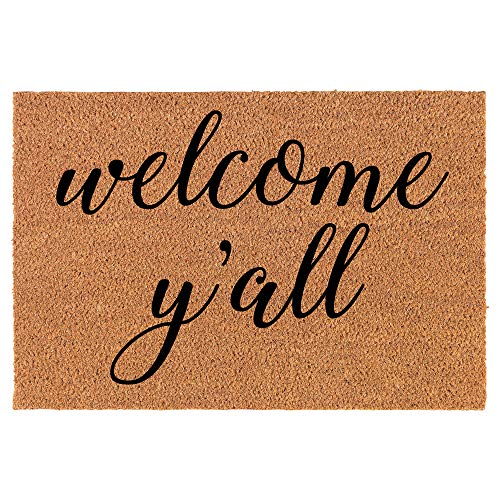 Coir Doormat Front Door Mat New Home Closing Housewarming Gift Welcome Y'all (24" x 16" Small)