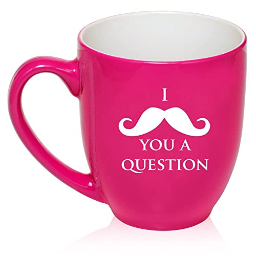 16 oz Large Bistro Mug Ceramic Coffee Tea Glass Cup I Mustache You A Question (Hot Pink),MIP
